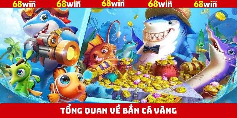 Bắn Cá Vàng - Cuộc Phiêu Lưu Đến Với Nơi Đại Dương Bất Tận 2 Một số nét cơ bản nói về game săn cá vàng